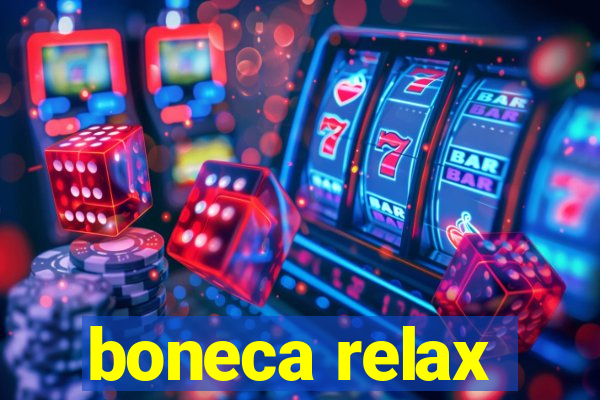 boneca relax